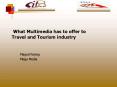 What Multimedia has to offer to Travel and Tourism industry