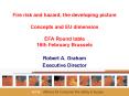 Fire risk and hazard, the developing picture Concepts and EU dimension EFA Round table 16th February