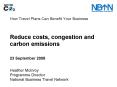 How Travel Plans Can Benefit Your Business Reduce costs, congestion and carbon emissions 23 Septembe