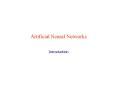 Artificial Neural Networks