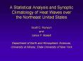 A Statistical Analysis and Synoptic Climatology of Heat Waves over the Northeast United States