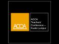 ACCA Teachers Conference Kuala Lumpur