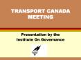 TRANSPORT CANADA MEETING