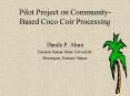 Pilot Project on CommunityBased Coco Coir Processing