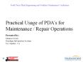 Practical Usage of PDA's for Maintenance Repair Operations Presented by: Maurice Dorris Paradigm Inf