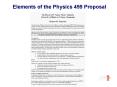 Elements of the Physics 499 Proposal