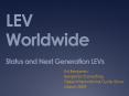 LEV Worldwide Status and Next Generation LEVs