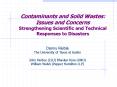 Contaminants and Solid Wastes: Issues and Concerns Strengthening Scientific and Technical Responses