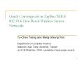 Quick Convergecast in ZigBeeIEEE 802'15'4 TreeBased Wireless Sensor Networks