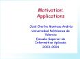 Motivation: Applications