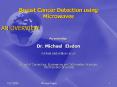Breast Cancer Detection using Microwaves