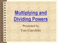 Multiplying and Dividing Powers