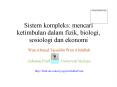 Sistem kompleks: mencari ketimbulan dalam fizik, biologi, sosiologi dan ekonomi