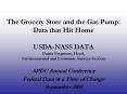 The Grocery Store and the Gas Pump: Data that Hit Home USDANASS DATA Dania Ferguson, Head, Environme