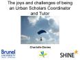 The joys and challenges of being an Urban Scholars Coordinator and Tutor