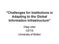 Challenges for Institutions in Adapting to the Global Information Infrastructure