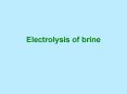 Electrolysis of brine