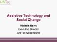 Assistive Technology and Social Change