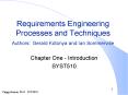 Requirements Engineering Processes and Techniques Authors: Gerald Kotonya and Ian Sommerville