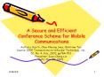 A Secure and Efficient Conference Scheme for Mobile Communications