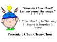 How do I love thee Let me count the ways' From Reading to Thinking Secret