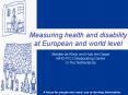 Measuring health and disability at European and world level