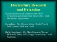 Floriculture Research and Extension