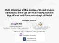 MultiObjective Optimization of Diesel Engine Emissions and Fuel Economy using Genetic Algorithms and