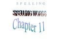 SPELLING WORDS