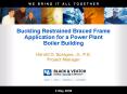 Buckling Restrained Braced Frame Application for a Power Plant Boiler Building