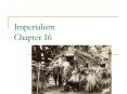 Imperialism Chapter 16