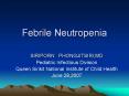 Febrile Neutropenia