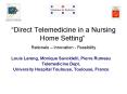 Direct Telemedicine in a Nursing Home Setting Rationale Innovation Feasibility