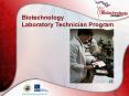 Biotechnology Laboratory Technician Program