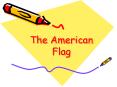 The American Flag