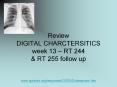 Review DIGITAL CHARCTERSITICS week 13 RT 244