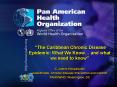 The Caribbean Chronic Disease Epidemic: What We Know and what we need to know