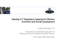 Building ICT Regulatory Capacity for Effective Economic and Social Development