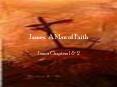 James: A Man of Faith