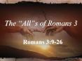 The Alls of Romans 3