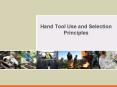 Hand Tool Use and Selection Principles