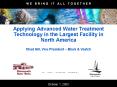 Applying Advanced Water Treatment Technology in the Largest Facility in North America