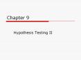 Hypothesis Testing II