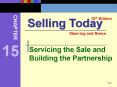 Servicing the Sale and Building the Partnership