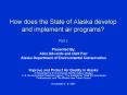 How does the State of Alaska develop and implement air programs