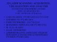 3D LASER SCANNING: ACQUISITION, VISUALIZATION AND ANALYSIS CENTER FOR LITHOSPHERIC STUDIES DEPT' OF