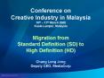 Conference on Creative Industry in Malaysia 16th 17th March 2009 Kuala Lumpur, Malaysia Migration fr