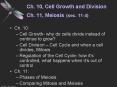 Ch' 10, Cell Growth and Division Ch' 11, Meiosis sec' 114