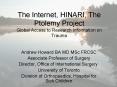 The Internet, HINARI, The Ptolemy Project Global Access to Research Information on Trauma