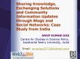Sharing Knowledge, Exchanging Solutions and Community Information Updates through Blogs and Social N